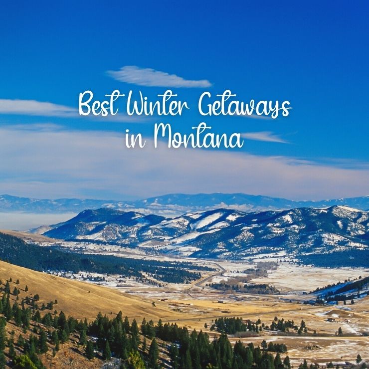 12 Incredible Montana Winter Vacations to Do This Year Travel Montana Now